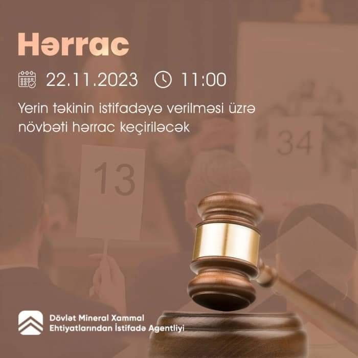 Yer təkindən istifadə ilə bağlı 22 noyabr 2023-cü il tarixində növbəti hərrac keçiriləcək