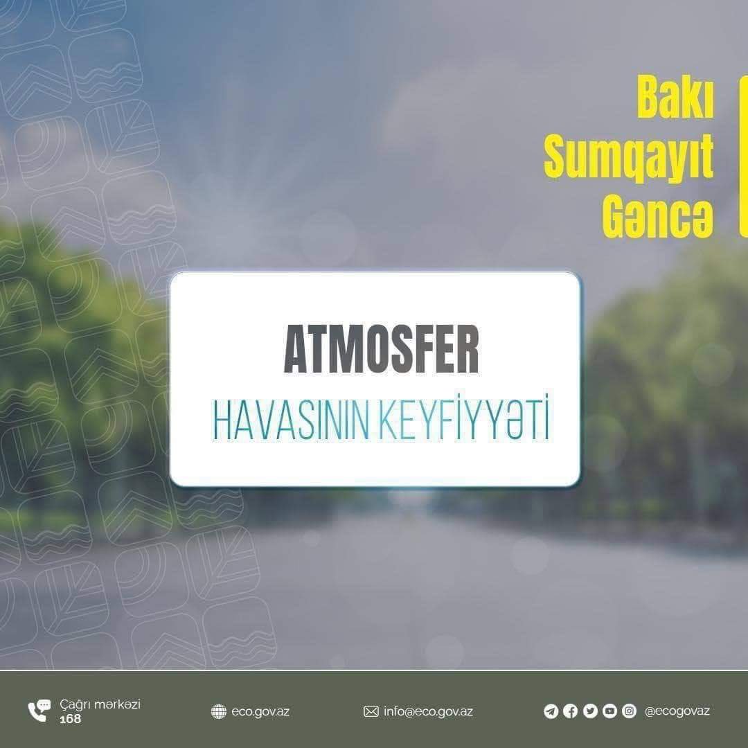 20 oktyabrda atmosfer havasının keyfiyyəti necə olub?