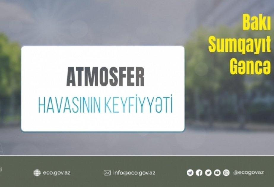 Bakıda atmosfer havasında dəm qazının miqdarı normanı ötüb