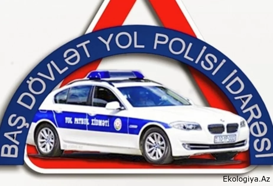 Baş Dövlət Yol Polisi İdarəsi əlverişsiz hava şəraiti ilə bağlı hərəkət iştirakçılarına müraciət edib