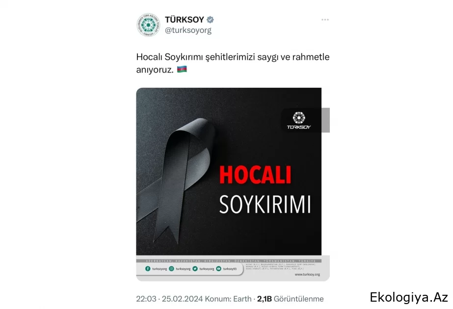 TÜRKSOY: Xocalı soyqırımı şəhidlərini hörmət və rəhmətlə yad edirik