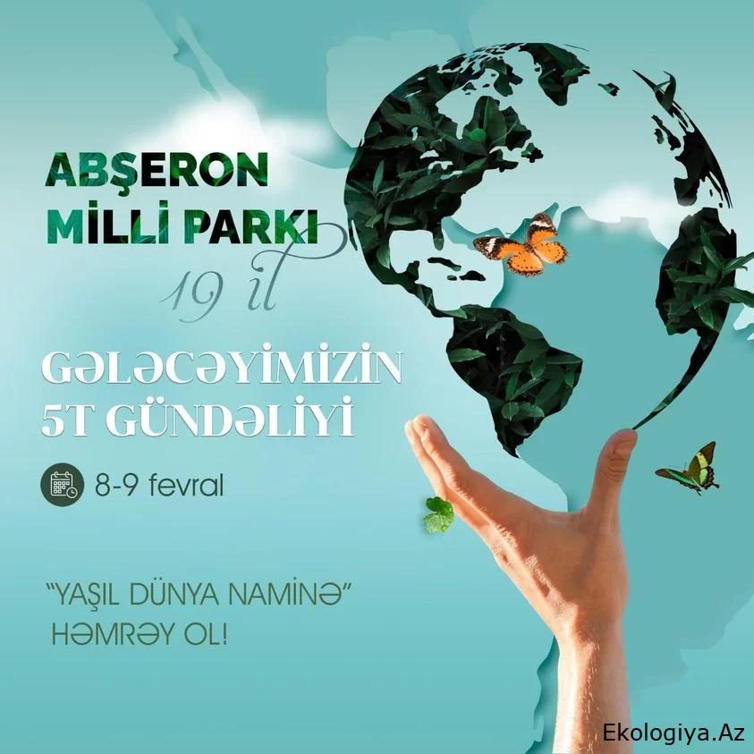 Abşeron Milli Parkının yaranmasından 19 il ötür