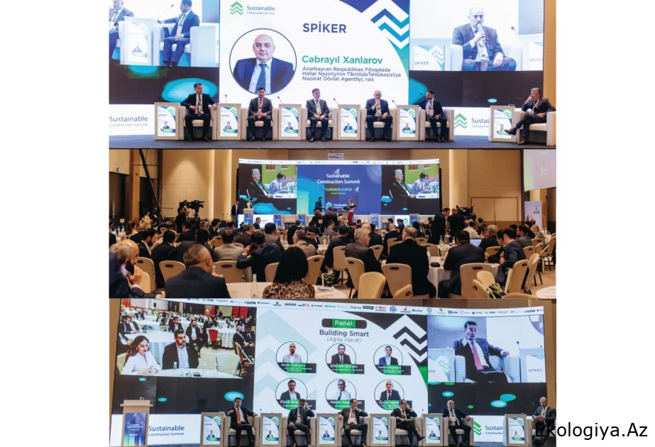 ® “Towards COP29” şüarı altında “Sustainable Construction Summit” zirvəsi keçirilib