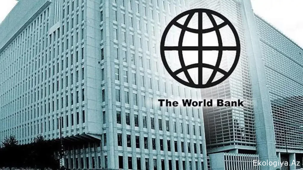 Dünya Bankı Qara dənizin dibi ilə "yaşıl" dəhliz üçün 35 milyon dollar ayıracaq