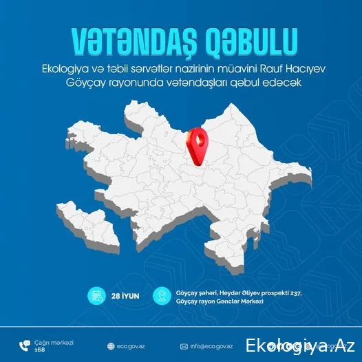 Ekologiya və təbii sərvətlər nazirinin müavini Göyçay rayonunda vətəndaşları qəbul edəcək