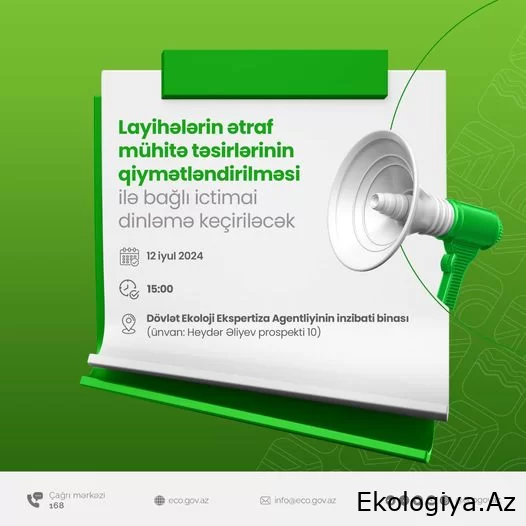 Ekoloji Ekspertiza Agentliyində ictimai dinləmə keçiriləcək