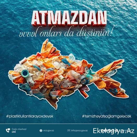 ÇAĞRIŞ: Təbiəti qoruyun!