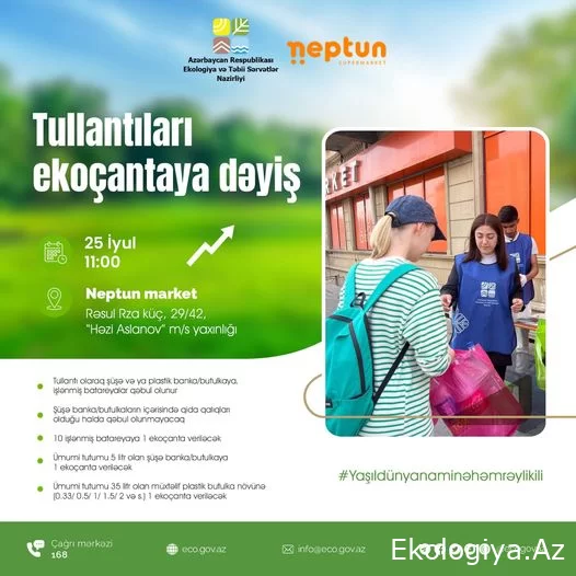 Növbəti “Tullantıları ekoçantaya dəyiş” aksiyası keçiriləcək - BU TARİXDƏ