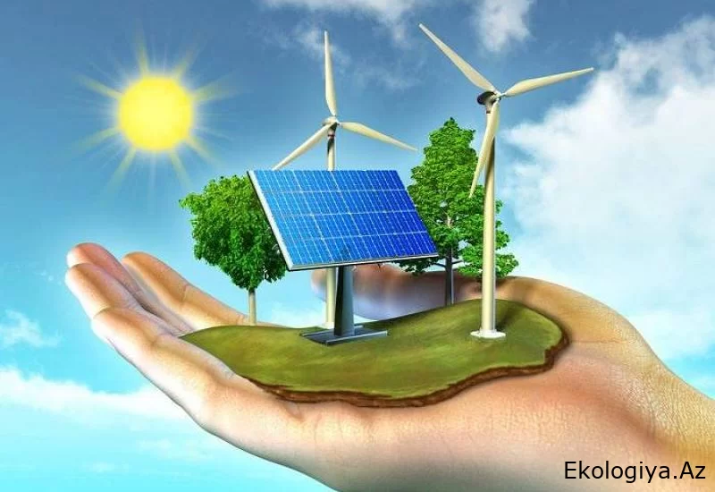 Azərbaycan enerji balansında BEM payının artırılması istiqamətində işləri sürətləndirir