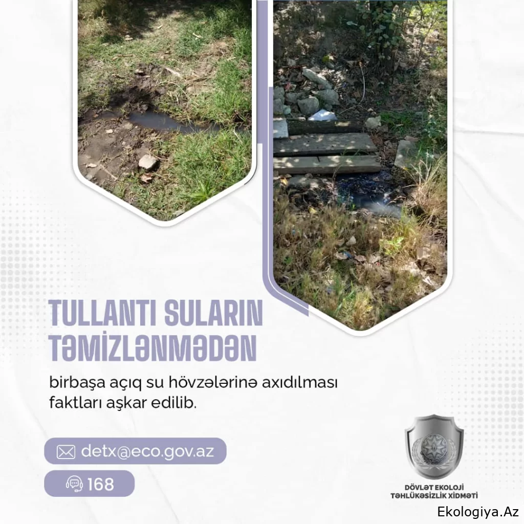 Dövlət Ekoloji Təhlükəsizlik Xidmətinin əməkdaşları restoranlarda tullantı suların təmizlənmədən su hövzələrinə axıdılması faktları aşkarladı