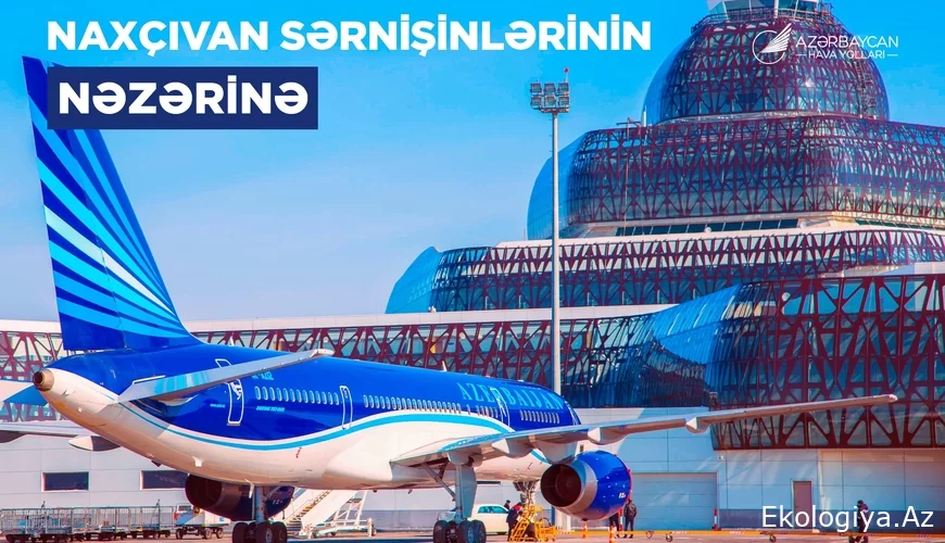 AZAL sərnişinlərə bu istiqamətlərdə üçuşlar üçün əvvəlcədən bilet almağı tövsiyə edib