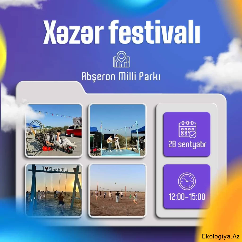 28 sentyabr tarixində Abşeron Milli Parkında “Xəzər festivalı” keçiriləcək