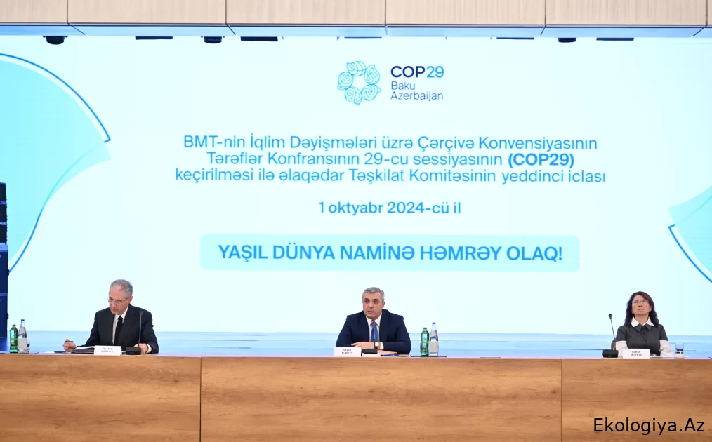 COP29 ilə əlaqədar Təşkilat Komitəsinin yeddinci iclası keçirilib