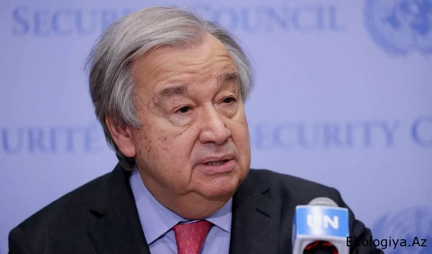 BMT-nin Baş katibi COP29-la bağlı Azərbaycanda səfərdədir