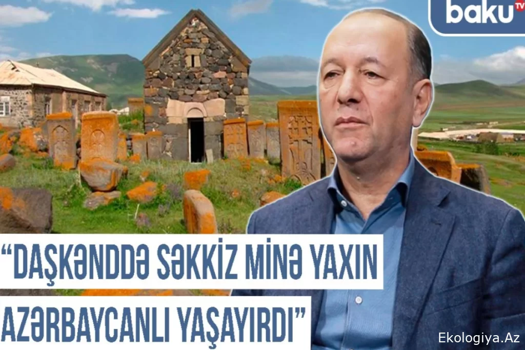 Yazıçı-publisist: "Daşkənddə səkkiz minə yaxın azərbaycanlı yaşayırdı"