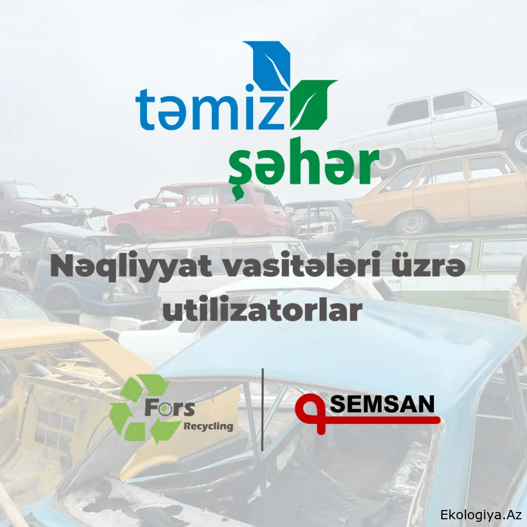 Nəqliyyat vasitələrinin utilizasiyası Gəncədə də həyata keçiriləcək