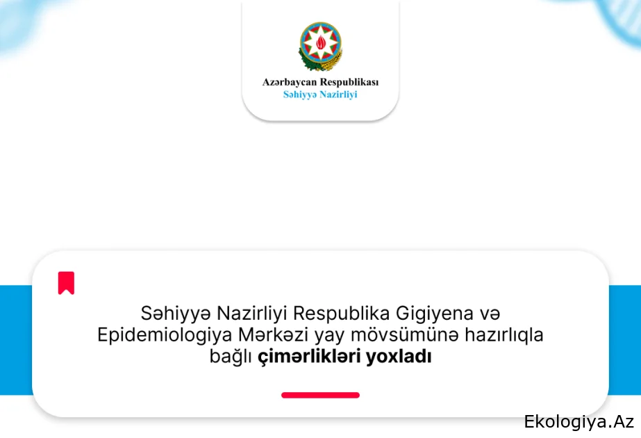 Səhiyyə Nazirliyi çimərliklərdə aparılan monitorinqlərin nəticəsini açıqlayıb