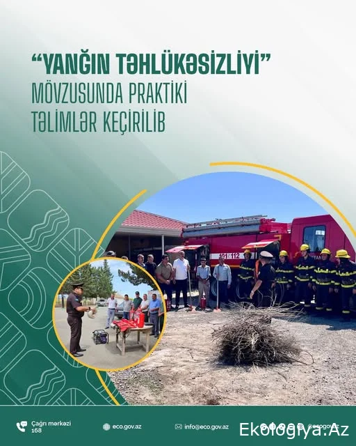 Xüsusi mühafizə olunan təbiət ərazilərində “Yanğın təhlükəsizliyi” mövzusunda praktiki təlim keçirilib