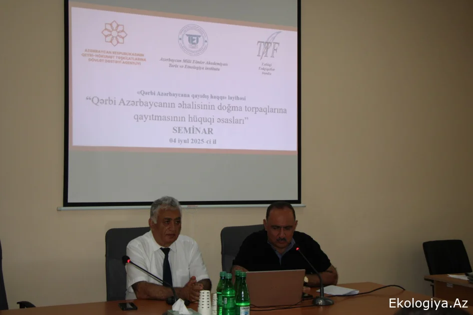 Qərbi Azərbaycanın əhalisinin doğma torpaqlarına qayıtmasının hüquqi əsaslarına dair seminar keçirilib