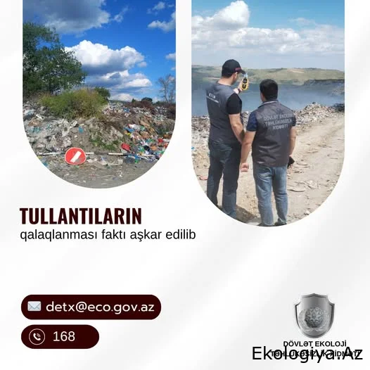 Bu rayonlarda tullantıların qalaqlanaraq yandırılması faktları aşkaranıb
