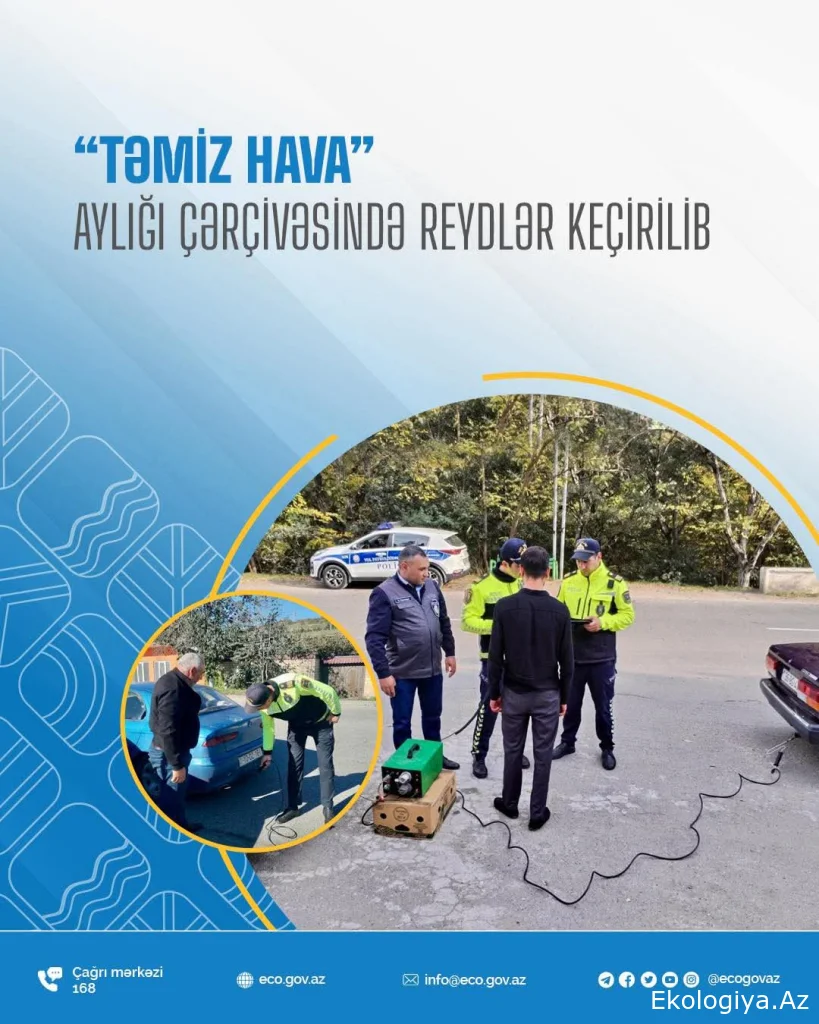 “Təmiz hava” aylığı çərçivəsində reydlər keçirilib