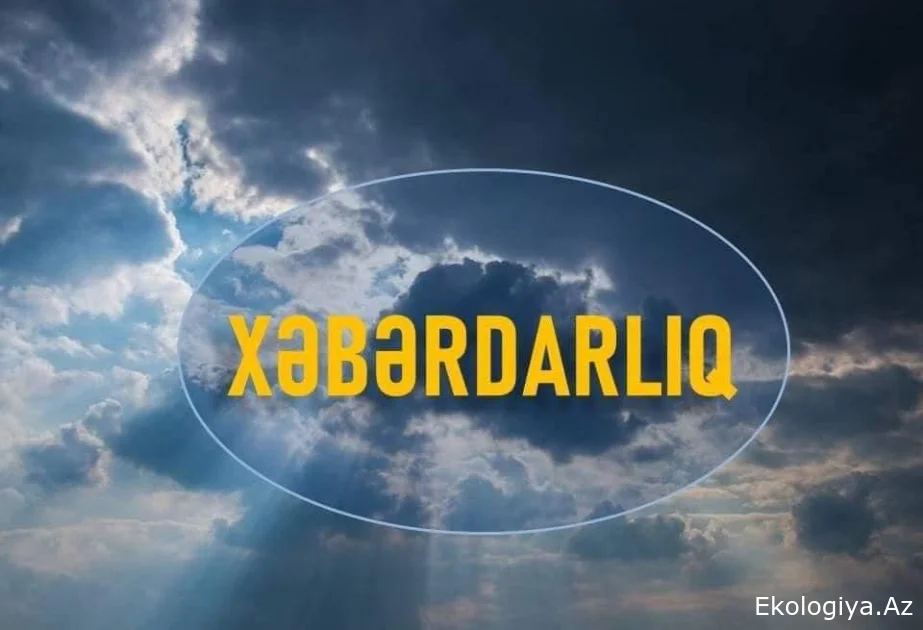 Bazar günü Bakıda yağış yağacaq - XƏBƏRDARLIQ