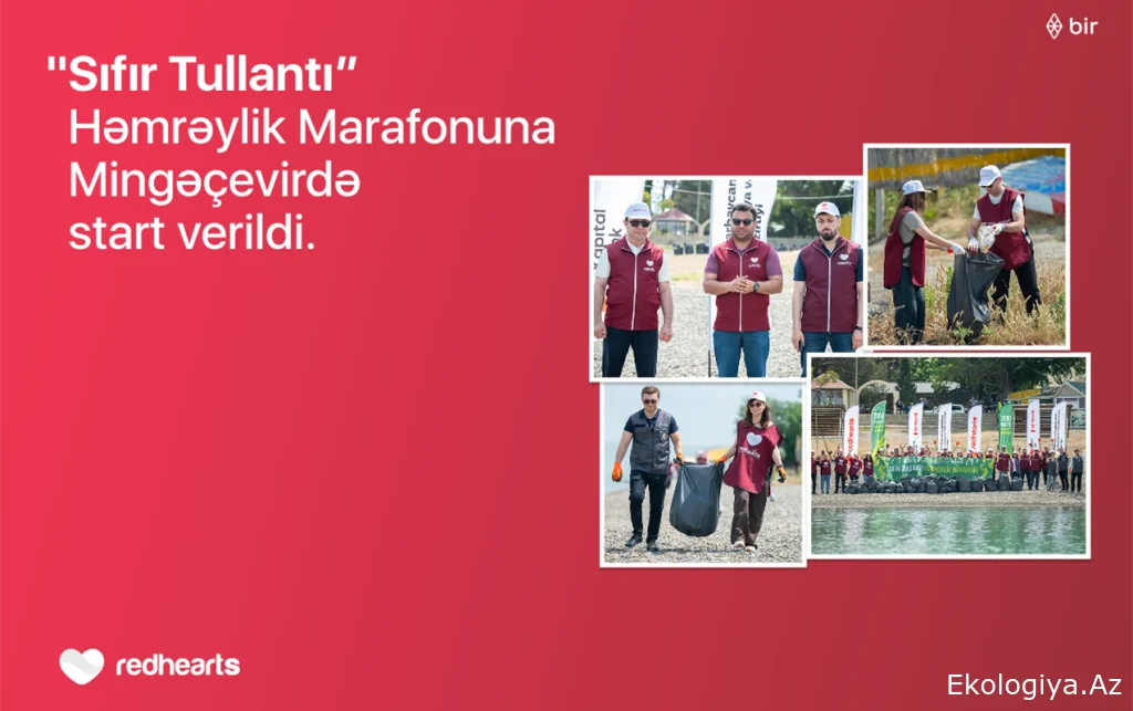 “Sıfır Tullantı” həmrəylik marafonuna start verildi