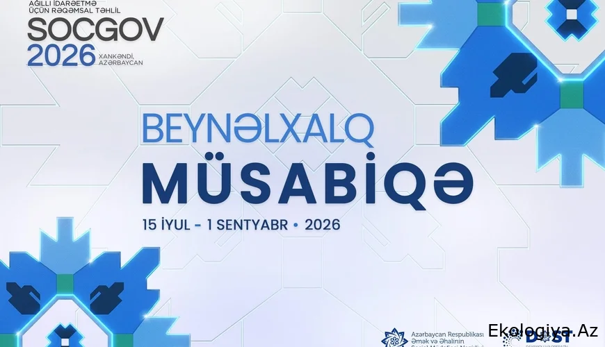 “SocGov 2026” beynəlxalq forumu çərçivəsində müsabiqə elan olunur
