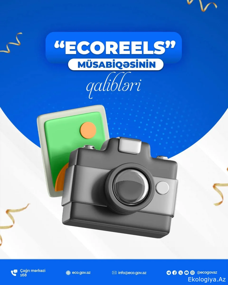 “Ecoreels” müsabiqəsinin qalibləri məlum olub